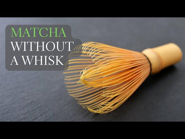 Make Matcha Without Whisk - How to Make Matcha Without a Whisk