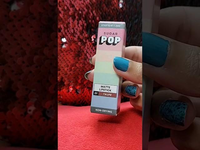 SUGAR POP Matte Lipstick ~ Taupe 01 ~ #lipstickswatch #sugarpop #trendingshorts