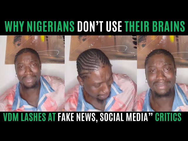 How VDM Pranked 200 Million Nigerians