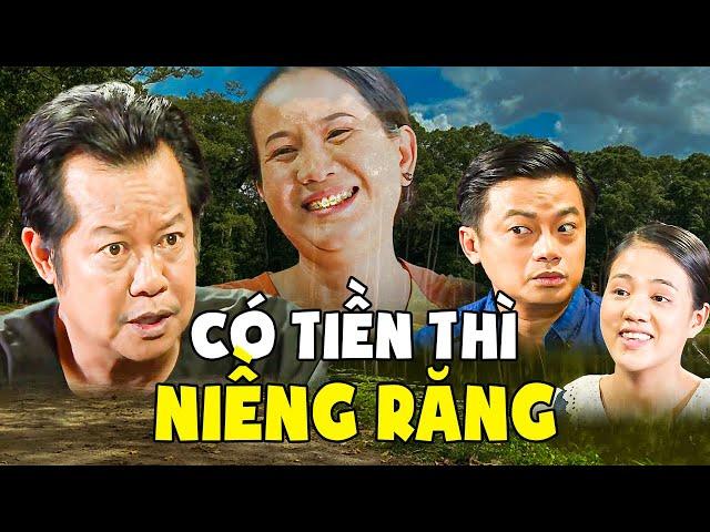 CÓ TIỀN THÌ NIỀNG RĂNG | Phim Việt Nam Hay Nhất 2024|Phim Hai Lúa Miền Tây 2024 | Phim Miền Tây THVL