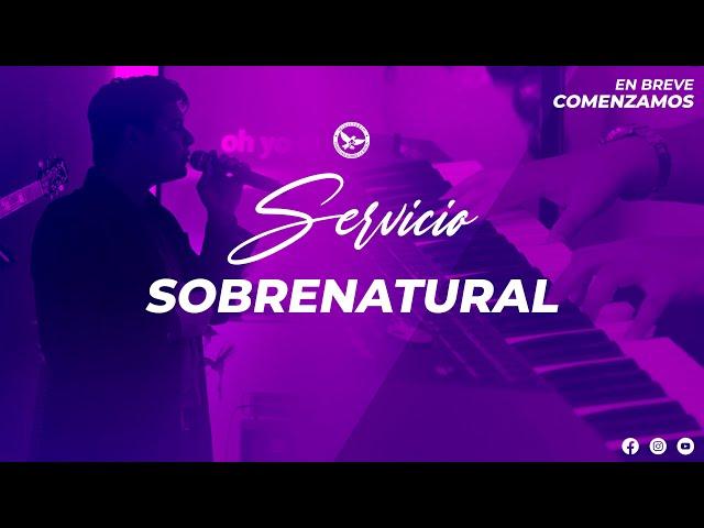 Servicio Sobrenatural- Pastor Álvaro Navarrete /12-05-2021