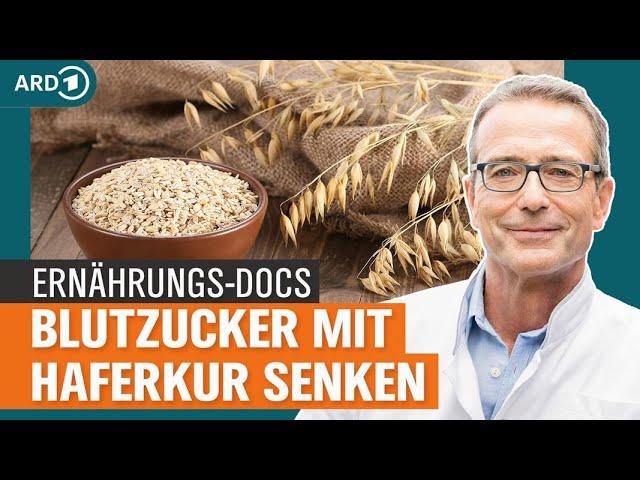 Diabetes Typ 2 bezwingen mit Haferkur und Ernährungsumstellung | Die Ernährungs-Docs | NDR