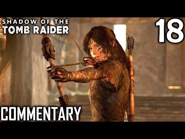 Shadow Of The Tomb Raider Walkthrough Part 18 - Black Wolf & The Mountain Temple