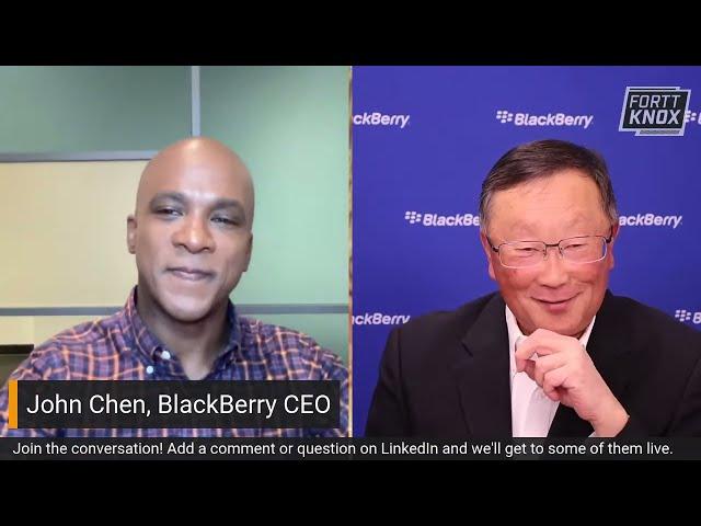 John Chen, BlackBerry CEO: A Fortt Knox Update