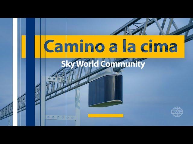 Sky World Community: Camino a la cima