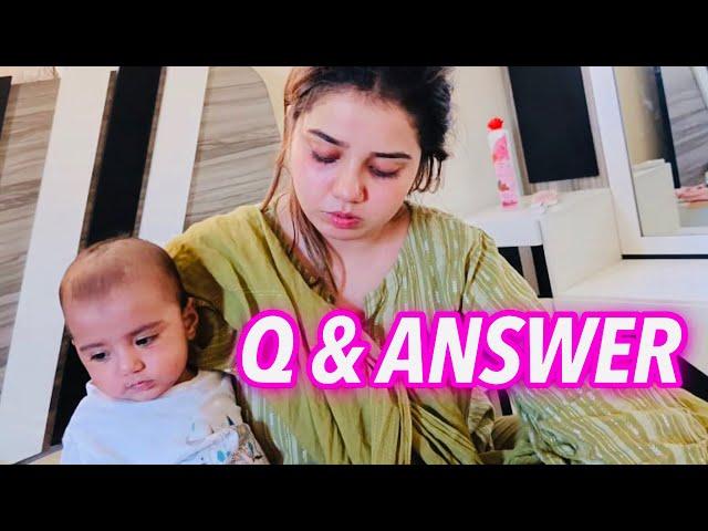 Q & ANSWER || NAINA AKBAR FAMILY VLOGS