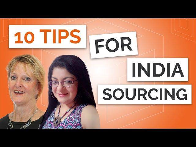 10 Tips For Smooth India Sourcing for Amazon FBA