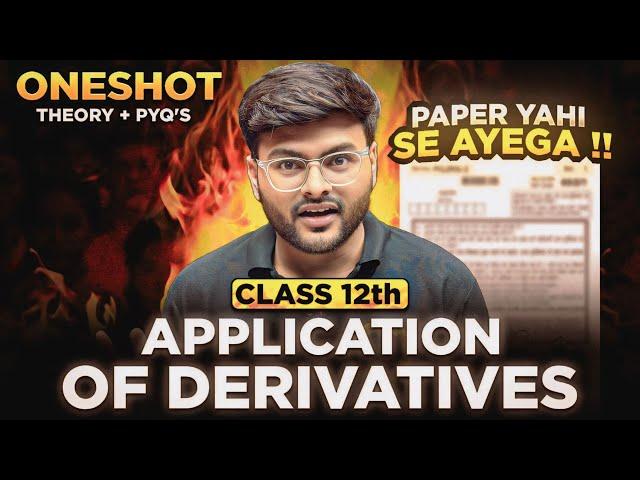 Application of Derivatives One Shot I Chapter 6 AOD By Ashish Sir I Class 12 I Class 12 Math