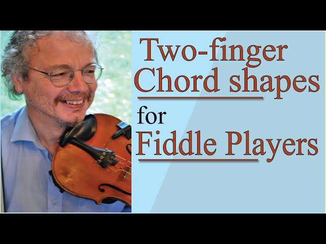 2 note chord shapes for the fiddle