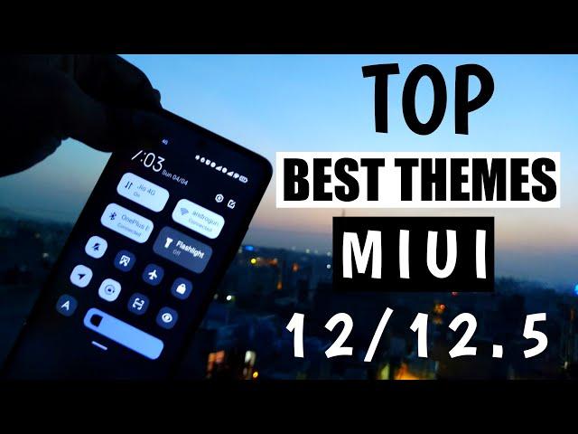 Best Top 5 Themes for MIUI 12.5