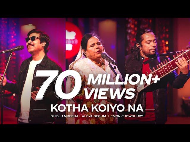 Kotha Koiyo Na | Coke Studio Bangla | Season 2 | Shiblu Mredha X Aleya Begum X Emon Chowdhury