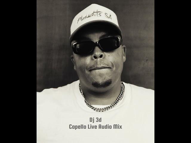 Capello live Mix by Dj 3d