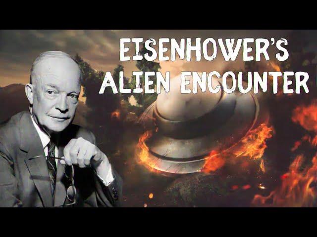 Eisenhower’s extraterrestrial meeting of 1954 - Forgotten History