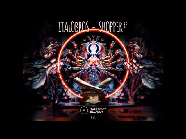 ItaloBros - Shopper (Original Mix)