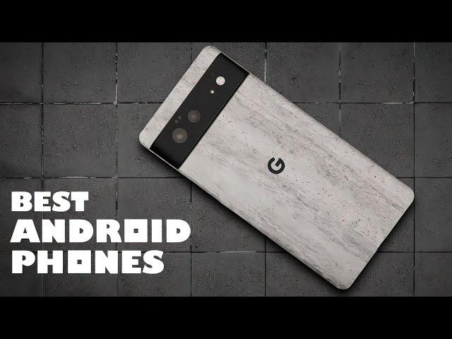 TOP 10 BEST ANDROID PHONES (2022 - 2023)