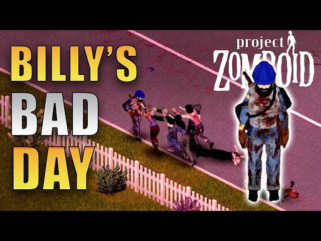 A ROUGH Day | Project Zomboid | Billy's West Point Start Part 9