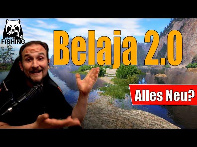 Russian Fishing 4 - Belaja - Alles Neu? Was wurde verändert? UPDATE des Gewässers!