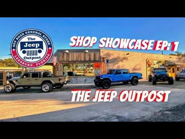 Shop Showcase: The Jeep Outpost