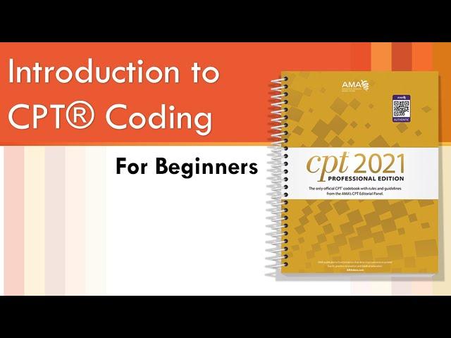 CPT Coding  for Beginners by AMCI Part 2