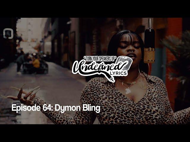 Episode 64: Dymon Bling "Bawsed Up" | Open Mic Performance 