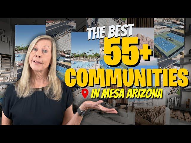 Where To Retire In Mesa Arizona | Top Mesa Arizona 55+ Communities