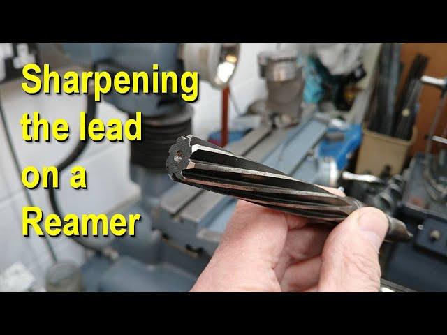 Sharpening the Lead on a Reamer