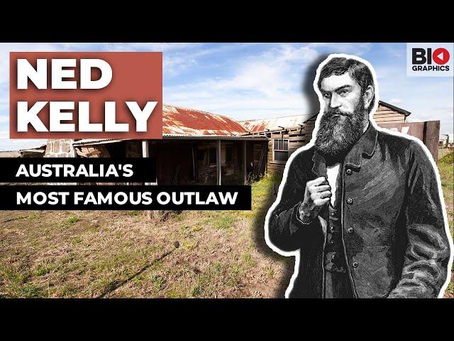 Ned Kelly: Australia's Most Famous Outlaw