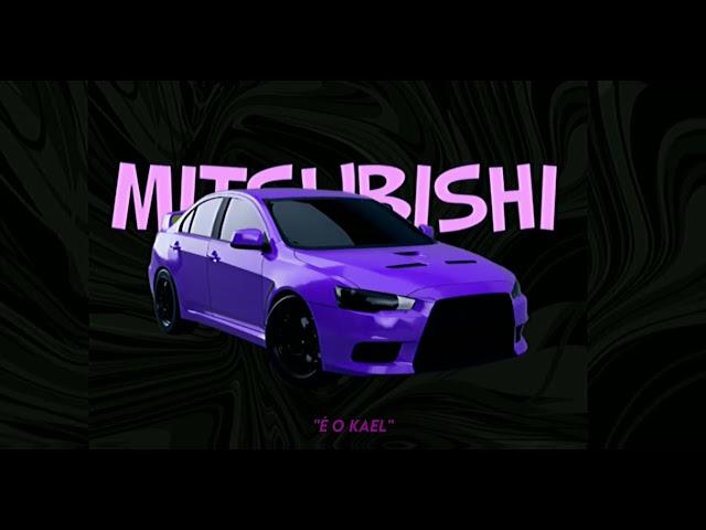 "MITSUBISHI" - (Ft' Giglio, Kael, Mc Vini Gs, Saan) [OFFICIAL LYRIC VIDEO]