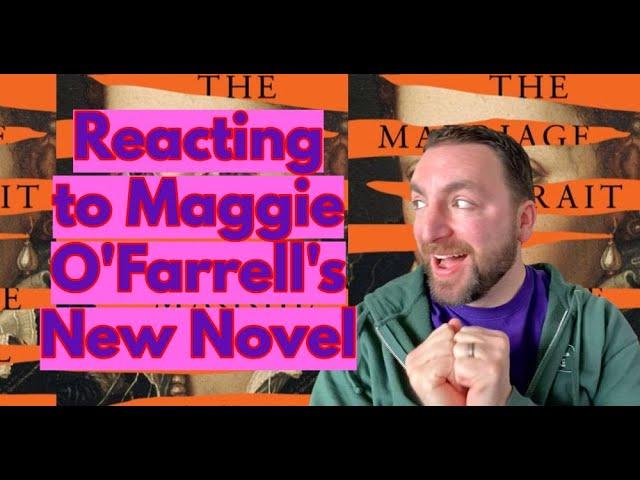 Reacting to Maggie O'Farrell's New Novel Announcement