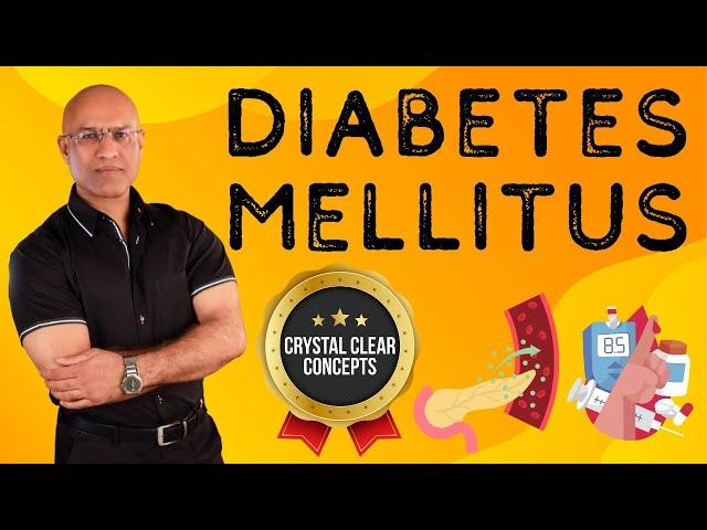 Diabetes Mellitus | Types of Diabetes Mellitus | Dr Najeeb