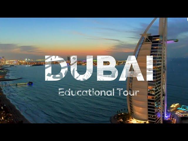 Educational Tours of Dubai for Schools, Colleges, Universities, and Institutions: FlyBird Tourism