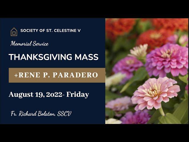 MEMORIAL SERVICE FOR RENE PARADERO | THANKGIVING MASS | 1ST DEATH ANNIVERSARY | DOM LORENZO, SSCV