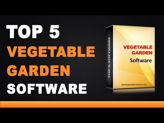 Best Vegetable Garden Software - Top 5 List