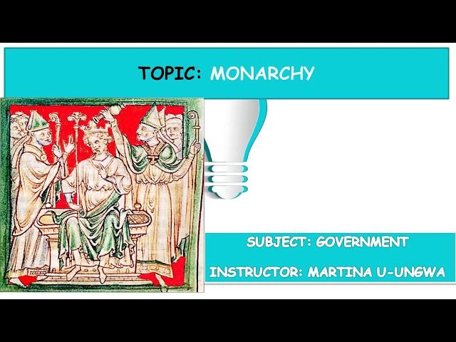 Monarchy | Government | SS1 | 2nd Term