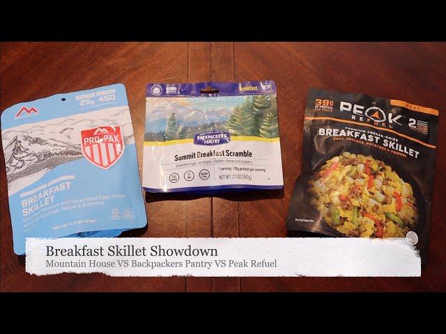 Breakfast Skillet Showdown | Mountain House Vs. Backpackers Pantry Vs. Peak Refuel