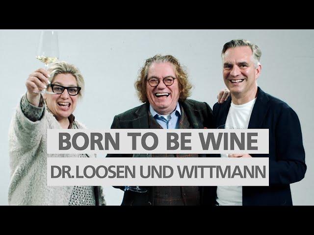 #Abfüllung 43 Weingut Dr. Loosen trifft Weingut Wittmann