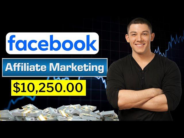 I Made $10,250 Posting Affiliate Links on Facebook (here’s how)