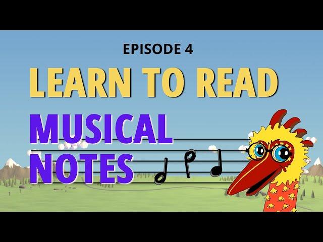 Learn To Read Musical Notes | Theory of Music [Episode 4]