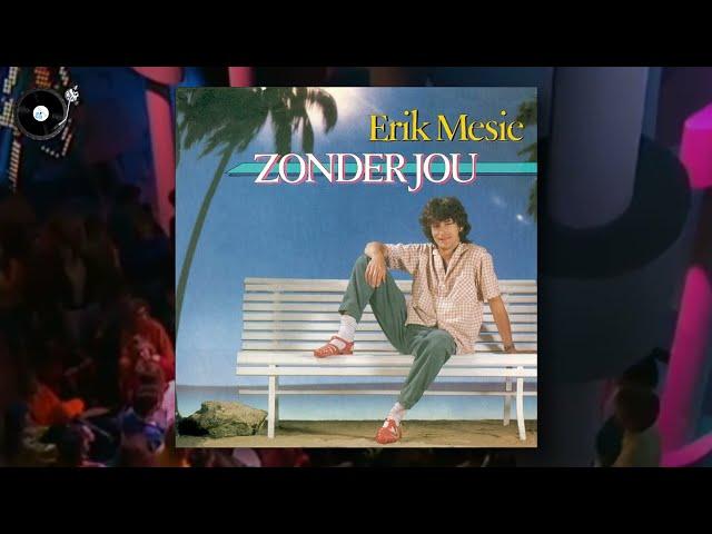 Erik Mesie - Zonder Jou 2021 (Uptempo Remix)