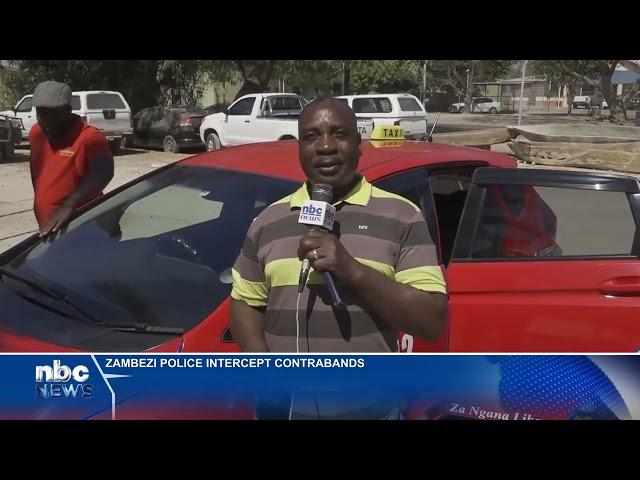 Zambezi police intercept contraband - nbc