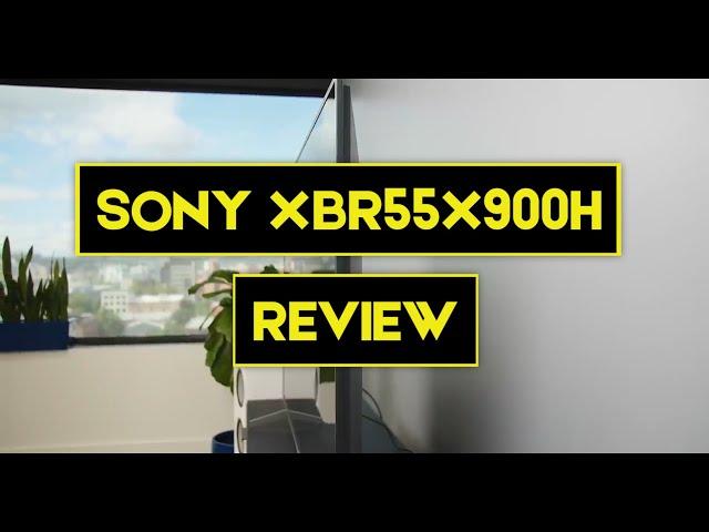 XBR55X900H Review - 55 Inch 4K Ultra HD Smart LED TV with HDR and Alexa: Price, Specs + Where to Buy