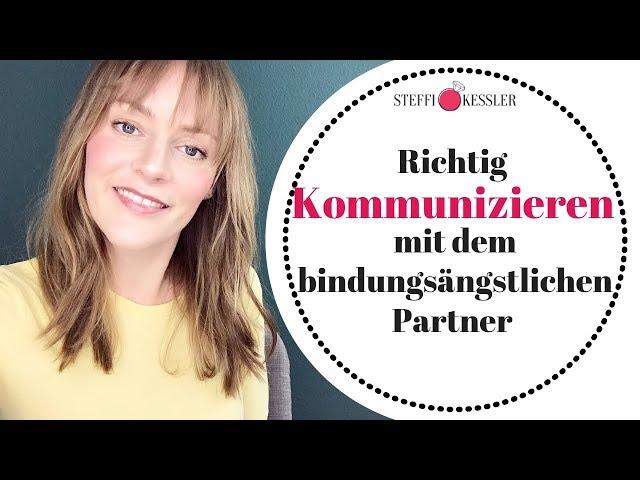 Mit dem bindungsängstlichen Partner über Gefühle sprechen - Beziehungskommunikation | Steffi Kessler