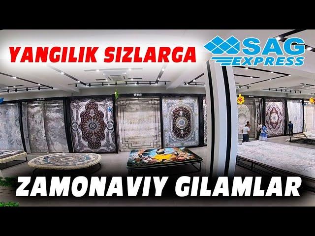 SAG EXPRESS GILAMLARI XONADONIZ UCHUN ARZON VA QULAY NARXLARDA