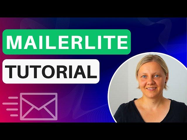 Mailerlite Schritt für Schritt Anleitung | Newsletter & Automation mit Mailerlite erstellen