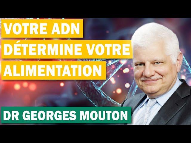 Votre génétique est la clef de votre alimentation (cétogène VS glucides) - Dr Georges Mouton