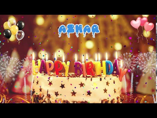 AZHAR Happy Birthday Song – Happy Birthday Azhar