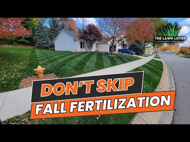 FALL FERTILIZER - The Secret To A Beautiful Lawn Year Round!