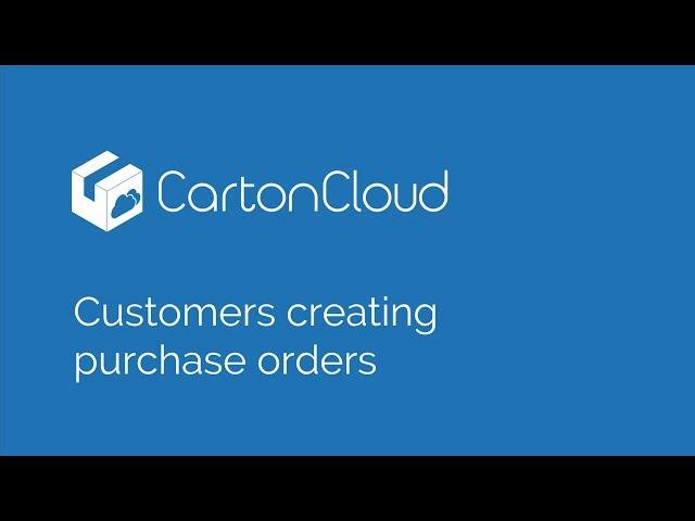 Customers creating purchase orders on CartonCloud