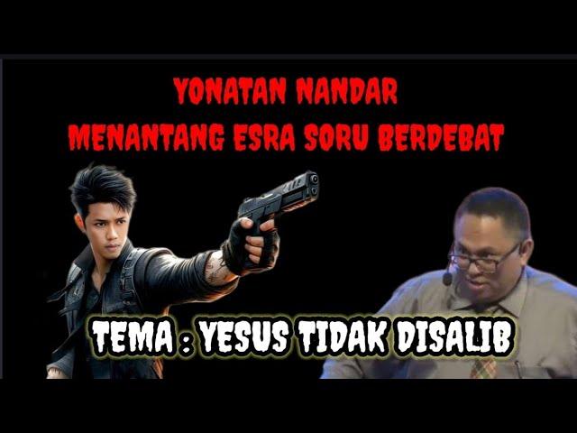 SENJATA BARU DARI LAI!! YONATAN NANDAR MENANTANG ESRA SORU BERDEBAT. BERANIKAH DIA?