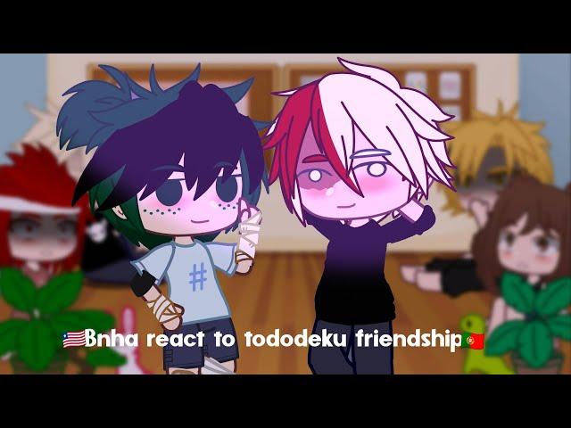 Bnha react to tododeku friendship‍️(BFFS)  || original? || Bnha/UA dekubowl